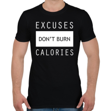 PRINTFASHION A kifogások nem égetnek kalóriát - Férfi póló - Fekete férfi póló