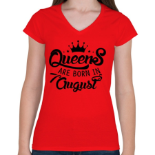 PRINTFASHION A királynők augusztusban születnek - Női V-nyakú póló - Piros női póló