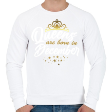 PRINTFASHION A királynők decemberben születtek - Férfi pulóver - Fehér