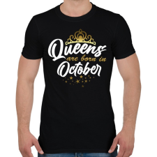 PRINTFASHION A királynők októberben születtek - Férfi póló - Fekete férfi póló