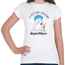 PRINTFASHION A kutyák legjobb kozmetikusa - Női póló - Fehér női póló