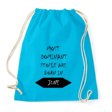 PRINTFASHION A legdominánsabb emberek júniusban születnek - Sportzsák, Tornazsák - Surf blue tornazsák