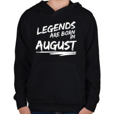 PRINTFASHION A legendák augusztusban születnek - Gyerek kapucnis pulóver - Fekete gyerek pulóver, kardigán