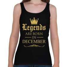 PRINTFASHION A legendák decemberben születnek - Női atléta - Fekete gyógyhatású készítmény