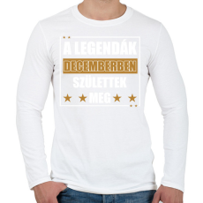 PRINTFASHION A legendák decemberben születtek meg - Férfi hosszú ujjú póló - Fehér