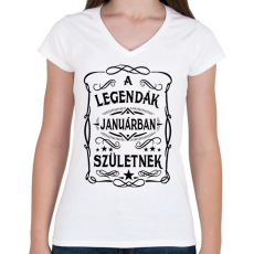 PRINTFASHION A legendák januárban születnek - Női V-nyakú póló - Fehér