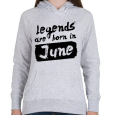 PRINTFASHION A legendák júniusban születnek - Női kapucnis pulóver - Sport szürke