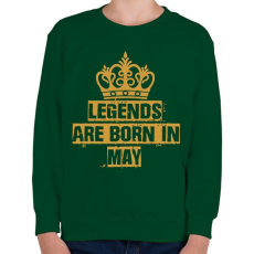 PRINTFASHION A legendák májusban születnek  - Gyerek pulóver - Sötétzöld