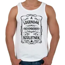 PRINTFASHION A legendák novemberben születnek - Férfi atléta - Fehér atléta, trikó