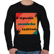 PRINTFASHION A legendák novemberben születnek - Férfi hosszú ujjú póló - Fekete