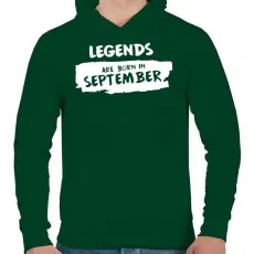 PRINTFASHION A legendák szeptemberben születnek - Férfi kapucnis pulóver - Sötétzöld