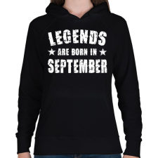 PRINTFASHION A legendák szeptemberben születtek - Női kapucnis pulóver - Fekete női pulóver, kardigán