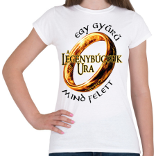 PRINTFASHION A Legénybúcsúk Ura, egy gyűrű mind felett! - Női póló - Fehér női póló
