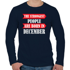 PRINTFASHION A legerősebb emberek decemberben születnek - Férfi hosszú ujjú póló - Sötétkék