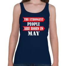 PRINTFASHION A legerősebb emberek májusban születnek - Női atléta - Sötétkék női trikó