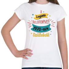 PRINTFASHION A legjobb állatorvos - Évszámmal - Női póló - Fehér női póló