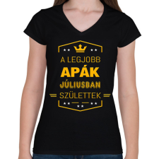 PRINTFASHION A legjobb apák július - Női V-nyakú póló - Fekete női póló