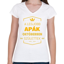 PRINTFASHION A legjobb apák október - Női V-nyakú póló - Fehér női póló