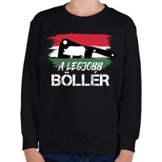 PRINTFASHION A legjobb böllér - Gyerek pulóver - Fekete