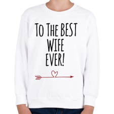 PRINTFASHION A legjobb feleségnek!  - Gyerek pulóver - Fehér gyerek pulóver, kardigán