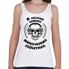 PRINTFASHION A legjobb Gamerek márciusban születnek - Női atléta - Fehér női trikó