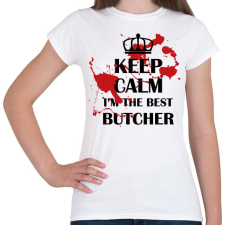 PRINTFASHION A legjobb hentes vagyok - Női póló - Fehér női póló