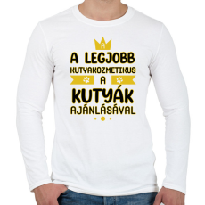 PRINTFASHION A legjobb kutyakozmetikus - Férfi hosszú ujjú póló - Fehér