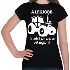 PRINTFASHION A legjobb traktoros a világon! - Női póló - Fekete női póló