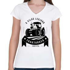PRINTFASHION A legjobb traktoros! - Női V-nyakú póló - Fehér