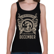 PRINTFASHION A legjobbak decemberben születnek - Női atléta - Fekete