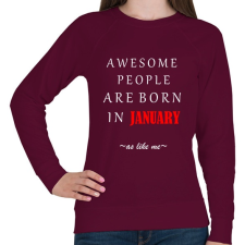 PRINTFASHION A legkúlabb emberek januárban születnek - úgy mint én - Női pulóver - Bordó női pulóver, kardigán