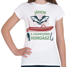 PRINTFASHION A legmenőbb horgász - Névvel - Női póló - Fehér