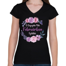 PRINTFASHION A legszebb nők februárban születtek - Női V-nyakú póló - Fekete