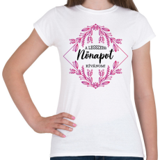PRINTFASHION A legszebb nőnap - Női póló - Fehér