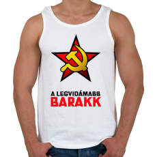 PRINTFASHION A LEGVIDÁMABB BARAKK - Férfi atléta - Fehér