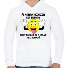 PRINTFASHION a mamám mindig2 - Férfi kapucnis pulóver - Fehér