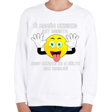 PRINTFASHION a mamám mindig - Gyerek pulóver - Fehér gyerek póló