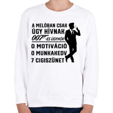 PRINTFASHION A melóban úgy hívnak 007-es ügynök - Gyerek pulóver - Fehér