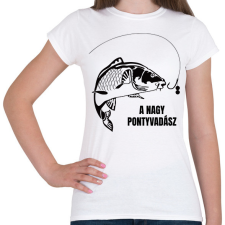 PRINTFASHION A nagy pontyvadász - Női póló - Fehér női póló