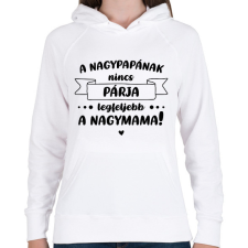 PRINTFASHION A nagypapának nincs párja - Fekete - Női kapucnis pulóver - Fehér női pulóver, kardigán