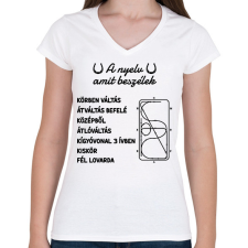 PRINTFASHION A nyelv amit beszélek - Női V-nyakú póló - Fehér női póló