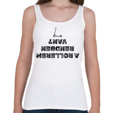 PRINTFASHION A rollerem rendben van? - Női atléta - Fehér