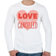 PRINTFASHION A szerelem él ! - Love is not cancelled - Férfi hosszú ujjú póló - Fehér férfi póló