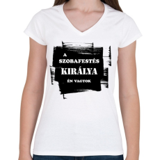 PRINTFASHION A szobafestés királya én vagyok - Női V-nyakú póló - Fehér