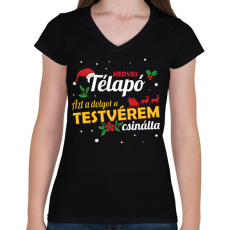 PRINTFASHION A testvérem csinálta - Női V-nyakú póló - Fekete