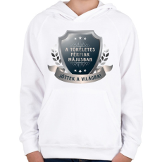 PRINTFASHION A tökéletes férfiak május - Gyerek kapucnis pulóver - Fehér