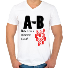 PRINTFASHION A vagy B - Férfi V-nyakú póló - Fehér férfi póló