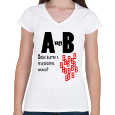 PRINTFASHION A vagy B - Női V-nyakú póló - Fehér női póló