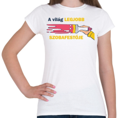 PRINTFASHION A világ legjobb festője - Női póló - Fehér