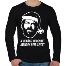 PRINTFASHION A virgács kifogyott ajándék nem is volt Bud Spencer póló - Férfi hosszú ujjú póló - Fekete